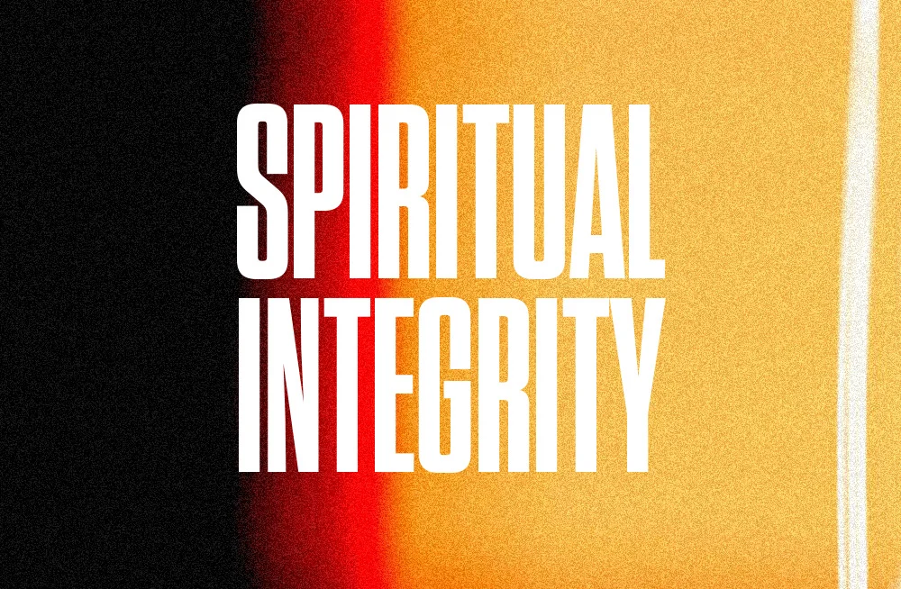 the-infallible-test-of-spiritual-integrity