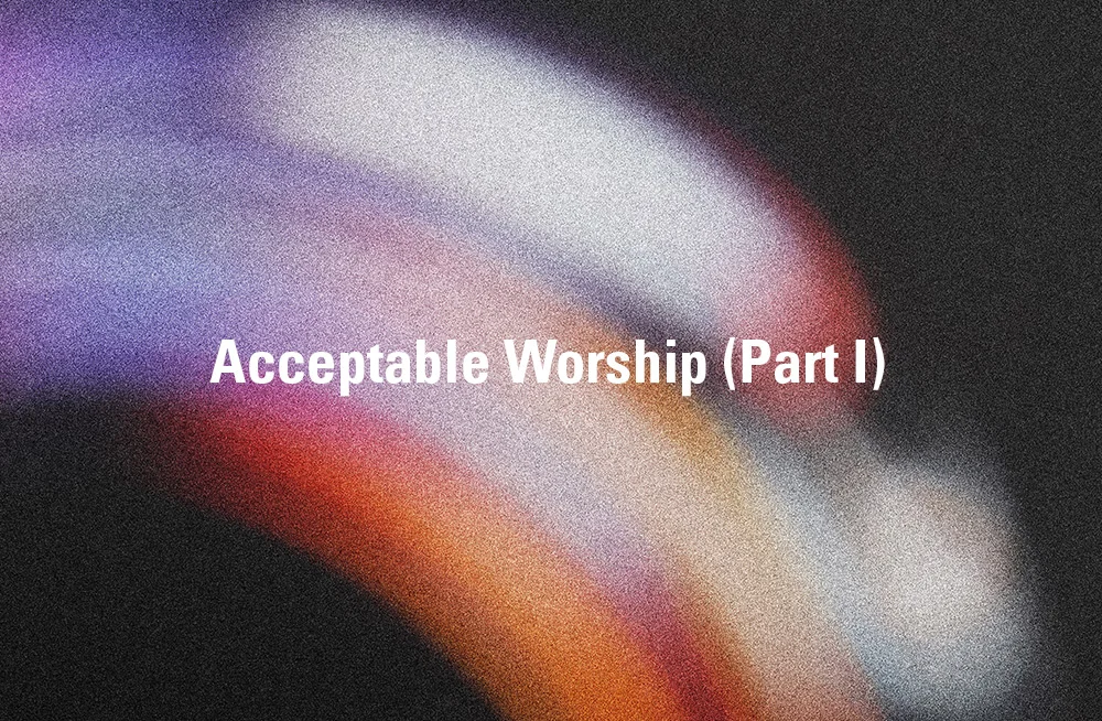 acceptable-worship