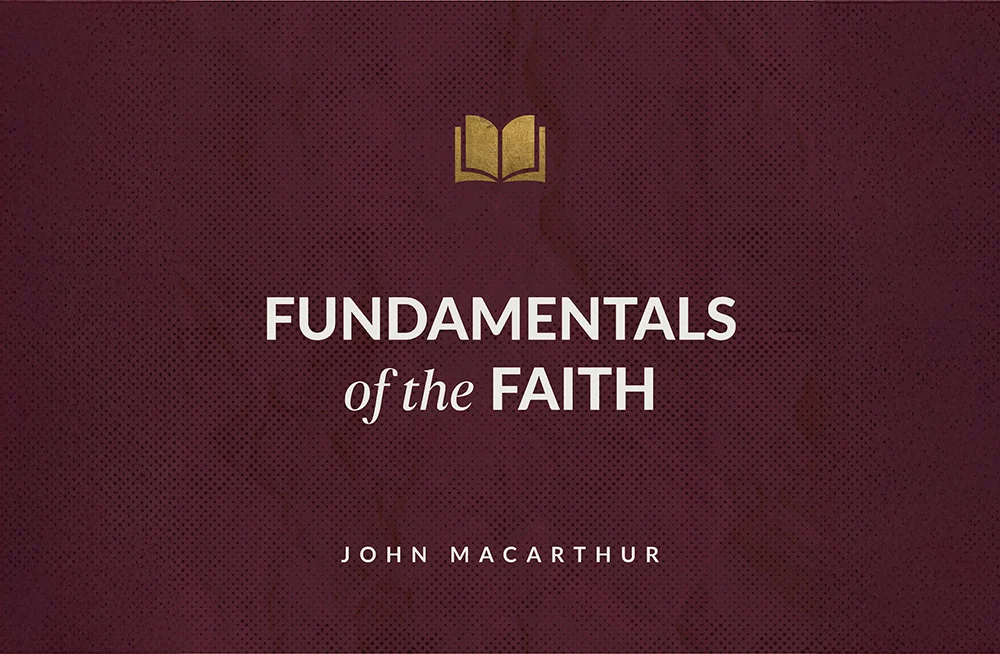Fundamentals of the Faith