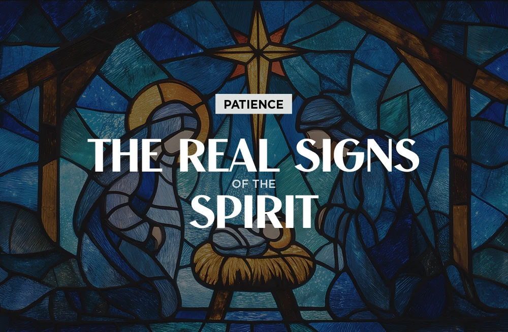 the-real-signs-of-the-spirit_patience