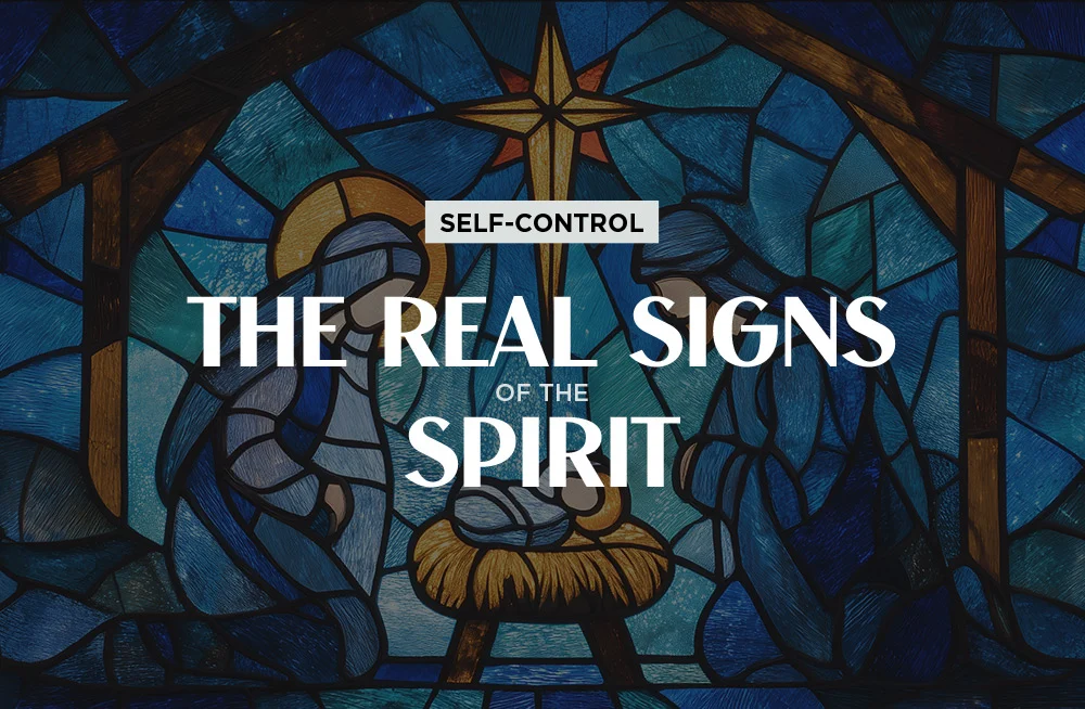 the-real-signs-of-the-spirit_self-control