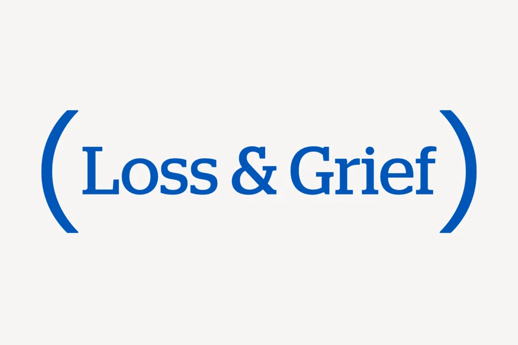 Loss & Grief
