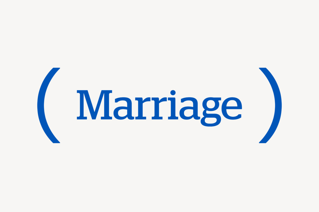 Marriage