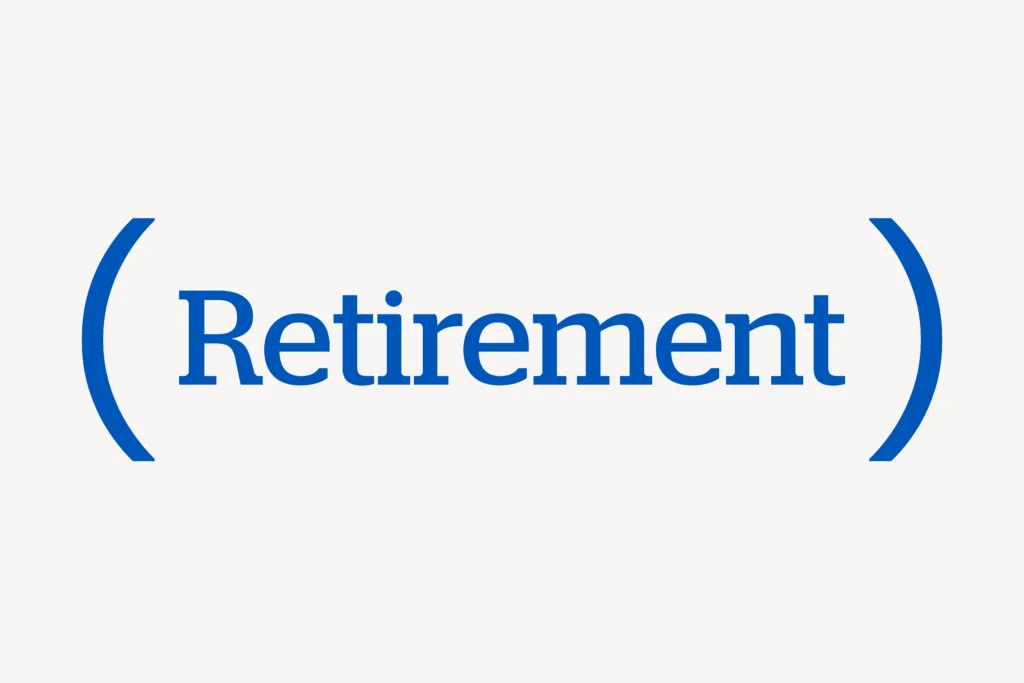 Retirement