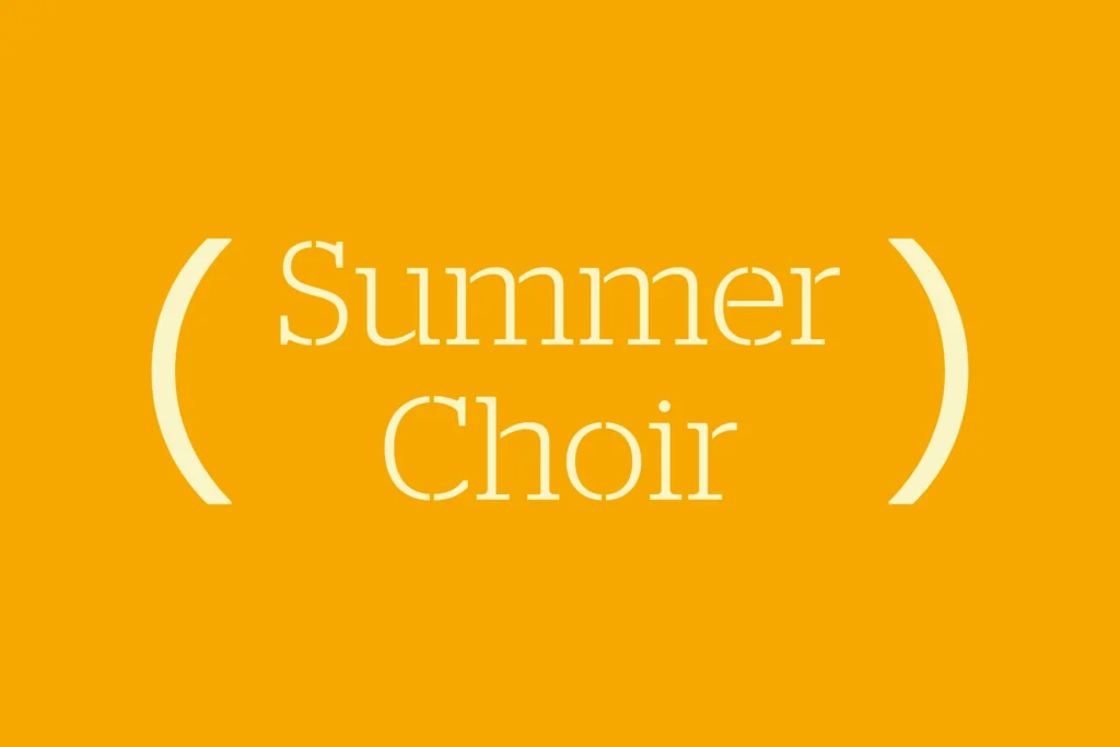 Summer Choir