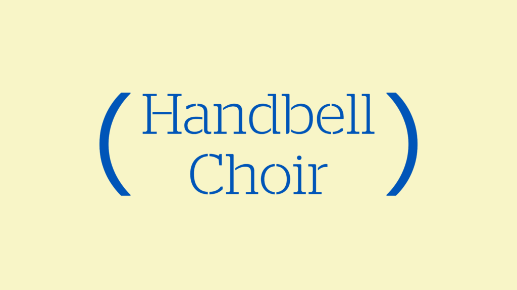 Handbell Choir Rehearsal